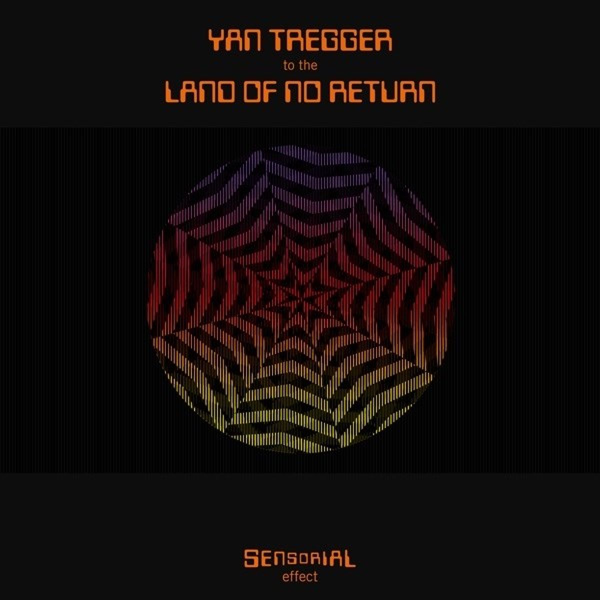 Afbeelding van Yan Tregger - To The Land Of No Return
