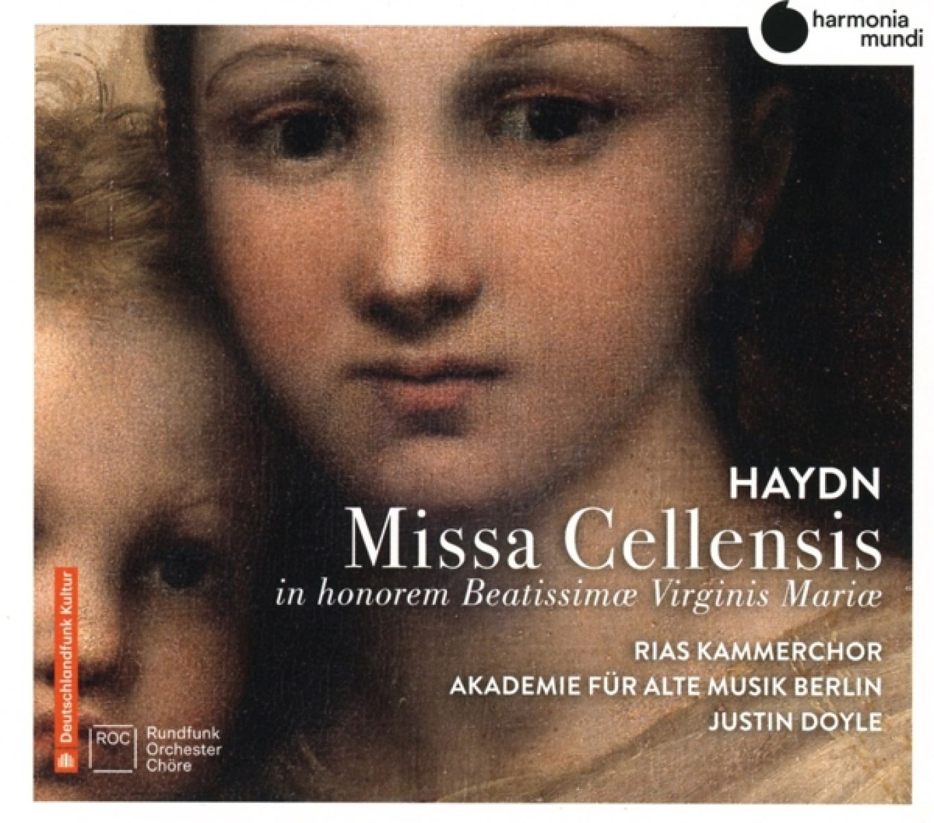RIAS-Kammerchor, Akademie Für Alte Musik Berlin, Justin Doyle - Haydn: Missa Cellensis Hob.XXII5