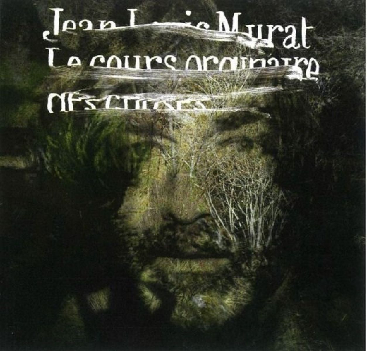 Jean-Louis Murat - Le Cours Ordinaire Des Choses