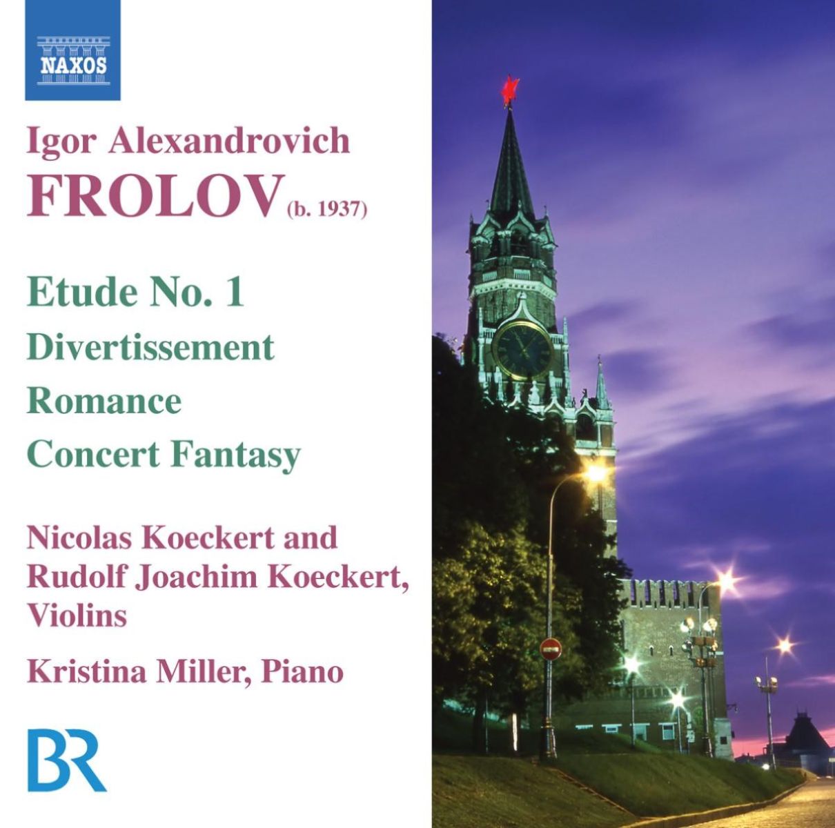 Afbeelding van Nicolas Koeckert, Rudolf Joachim Koeckert, Kristina Miller - Frolov: Music For Violin & Piano