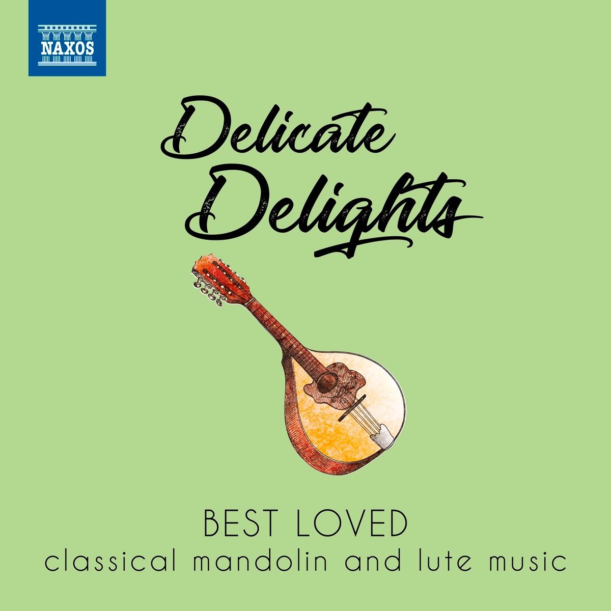 Various Artists - Delicate Delights...Mandolin And Lute…