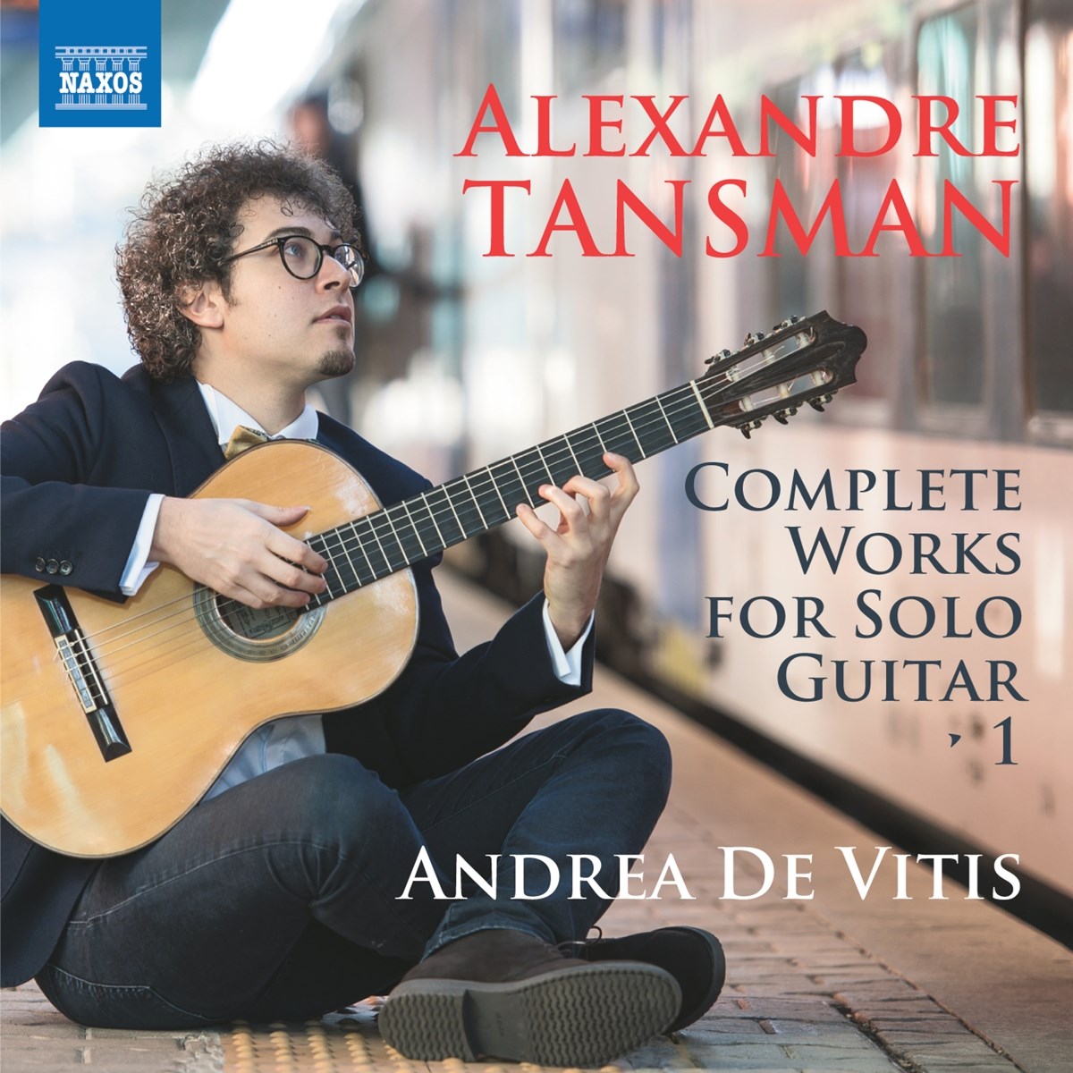 Andrea De Vitis - Tansman: Complete Works For Solo Guitar, Vol. 1