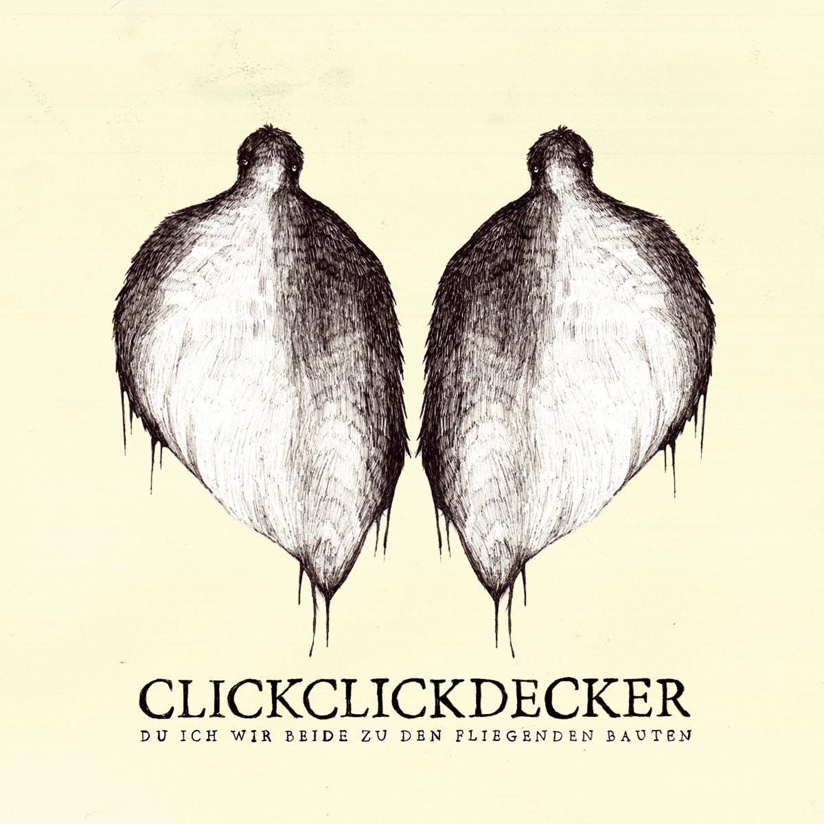 Clickclickdecker - Du Ich Wir Beide Zu Den Fliegenden Bauten (Live)