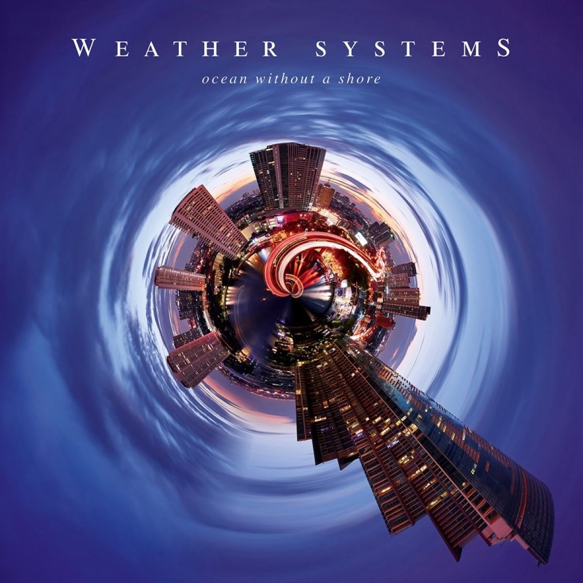 Afbeelding van Weather Systems - Ocean Without A Shore