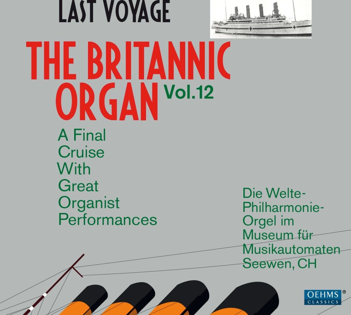 Various Artists - The Britannic Organ Vol. 12: A Final Cruise With Great Organist Performances