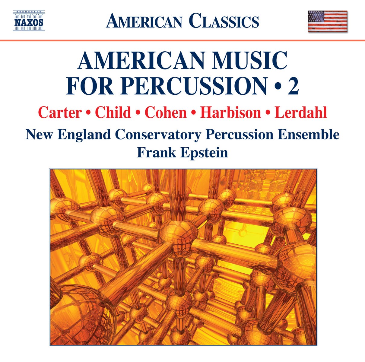 New England Conservatory Percussion Ensemble, Frank Epstein - American Music For Percussion, Volume 2