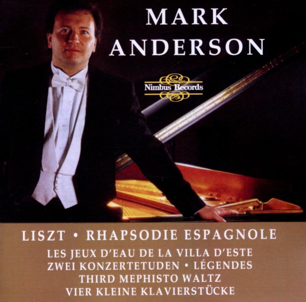 Mark Anderson - Liszt: Spannish Rhapsody & Others Pieces