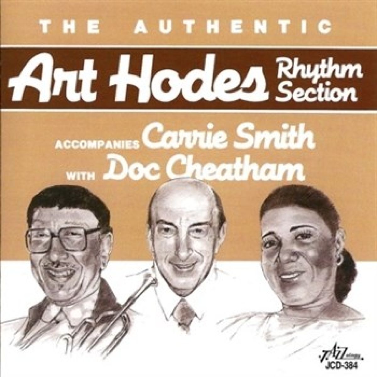 Afbeelding van Art Hodes Accompanies Carrie Smith With Doc Cheatham - Accompanies Carrie Smith With Doc Cheatham