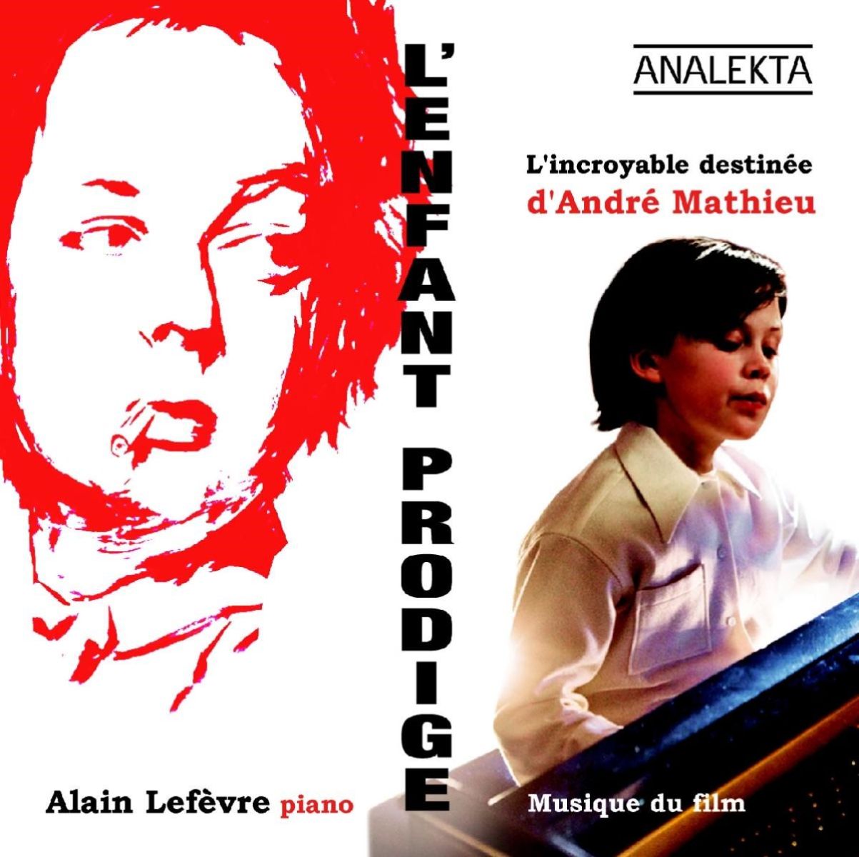 Afbeelding van Alain Lefèvre, Orchestre symphonique de Montréal - L'enfant Prodige: L'incroyable Destinée d'André Mathieu