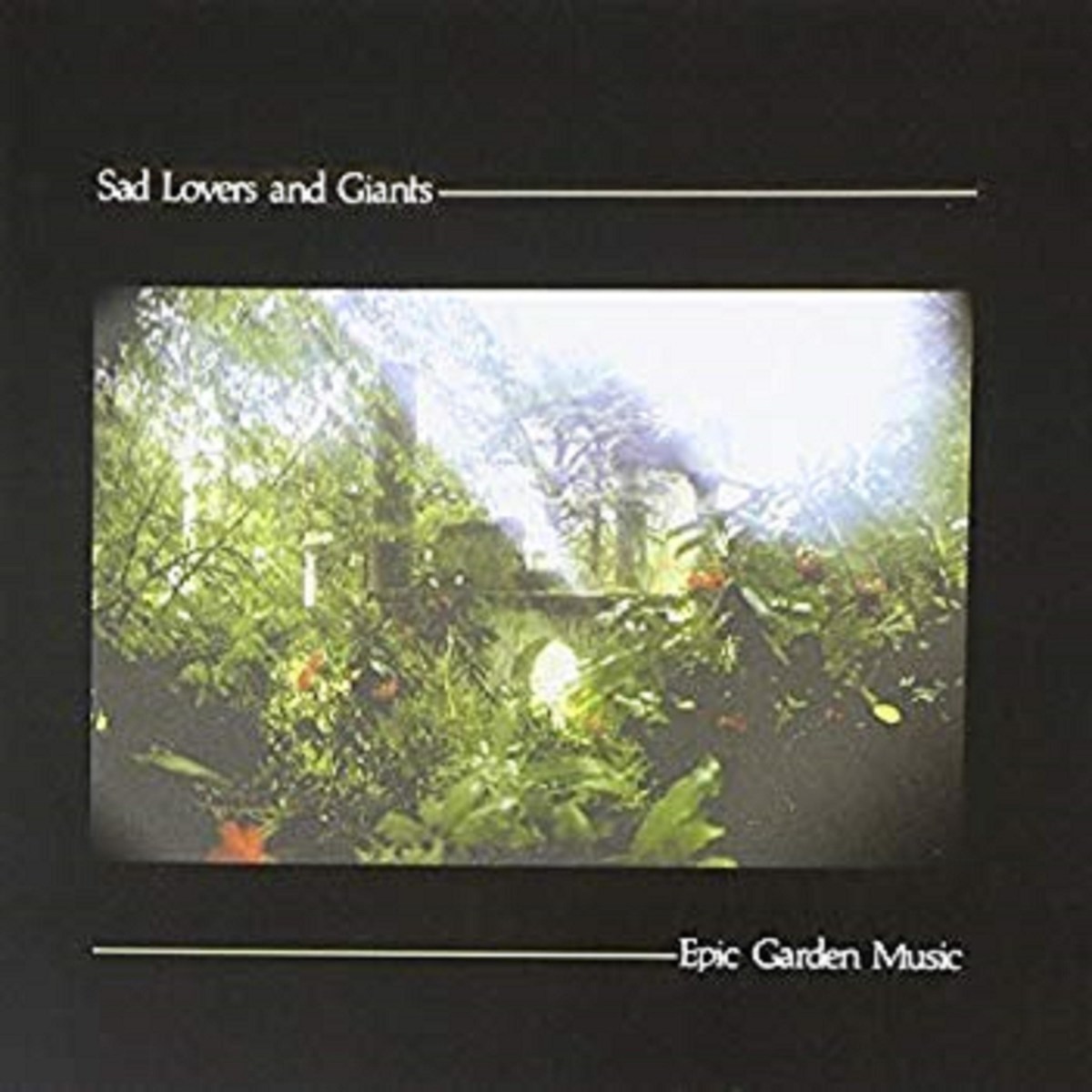 Afbeelding van Sad Lovers & Giants - Epic Garden Music