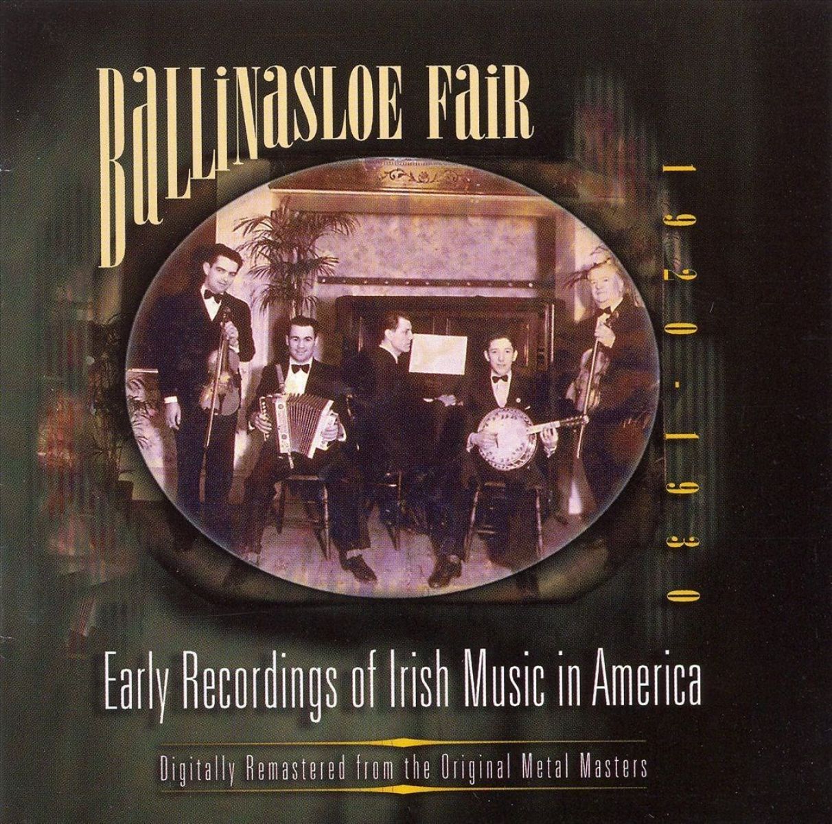 Various Artists - Ballinasloe Fair (Early Recordings of Irish Music in America 1920-1930)