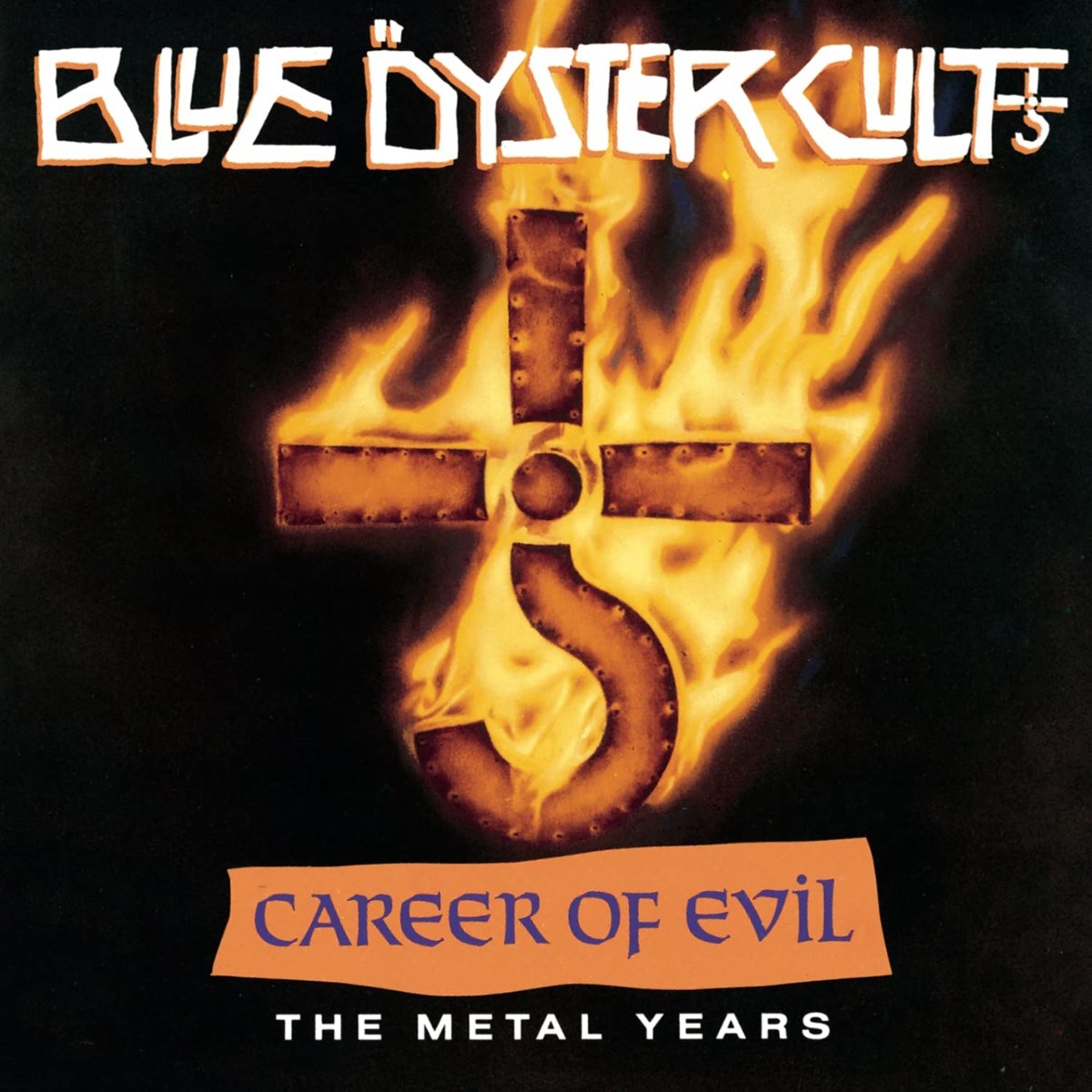Afbeelding van Blue Öyster Cult - Career Of Evil: The Metal Years