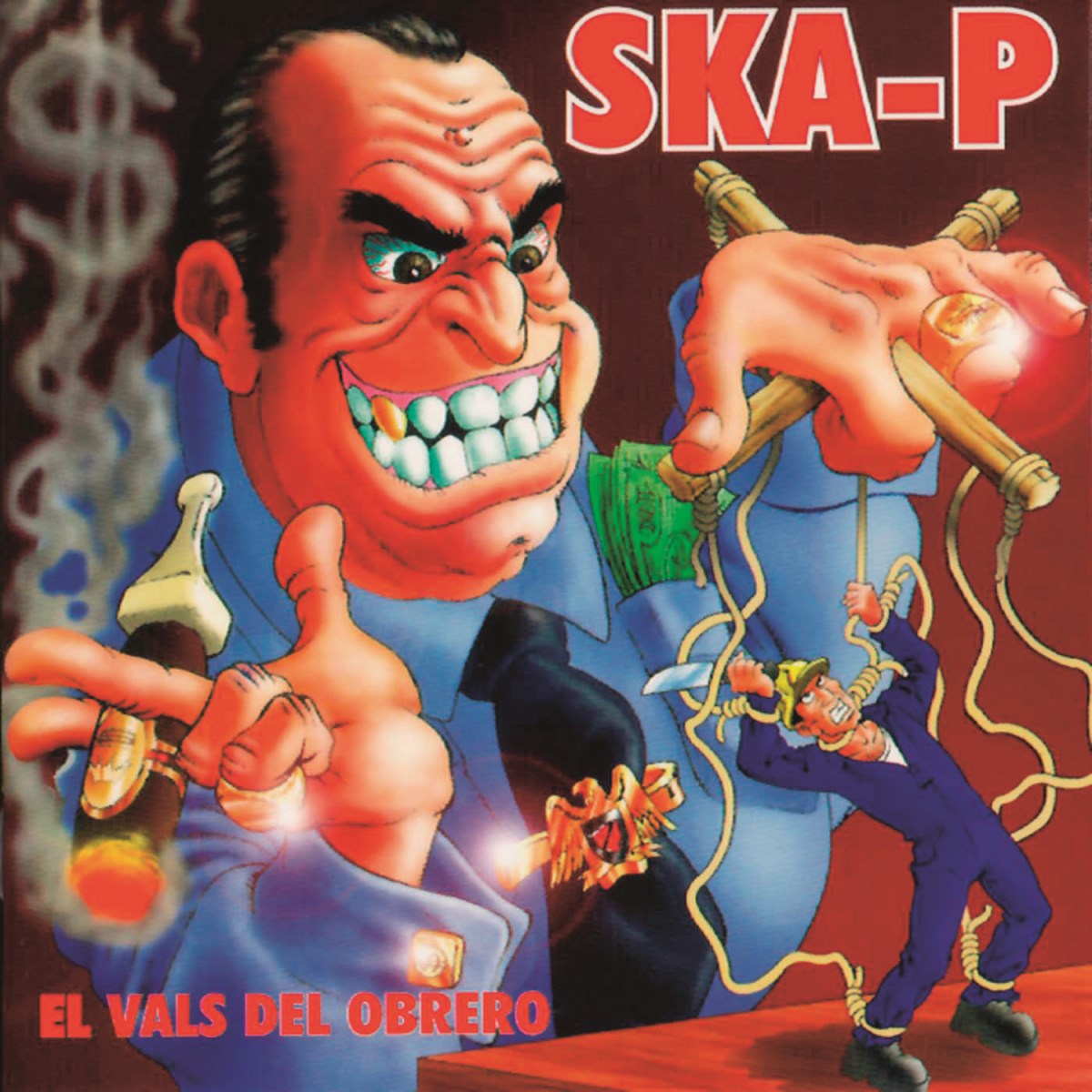 Ska-P - El Vals Del Obrero