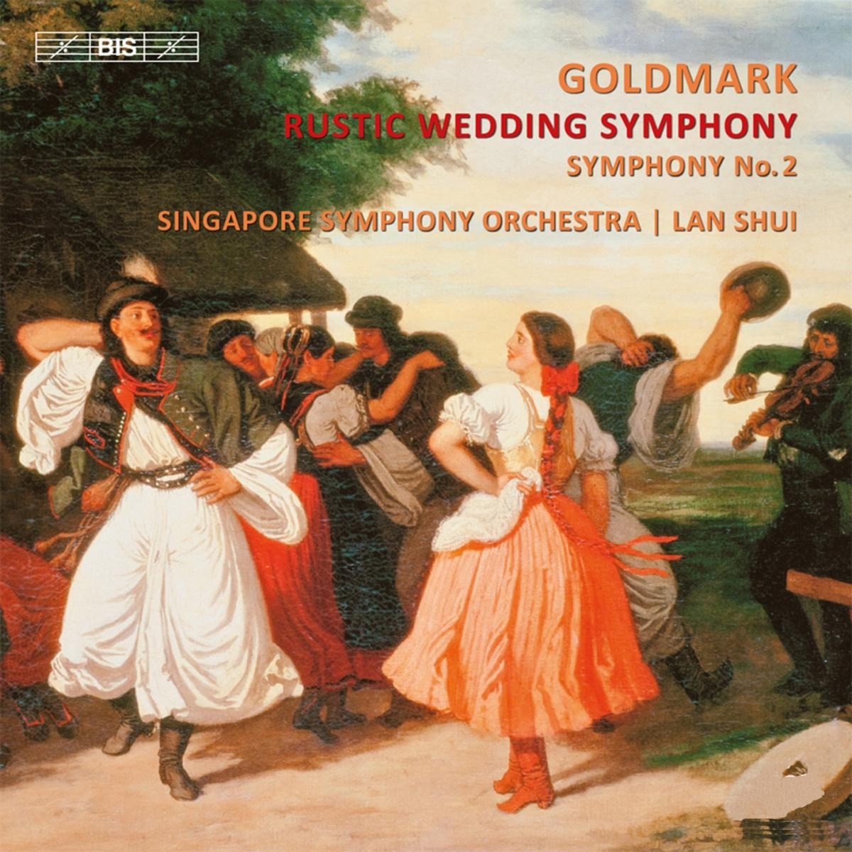 Afbeelding van Singapore Symphony Orchestra, Lan Shui - Goldmark: Rustic Wedding Symphony