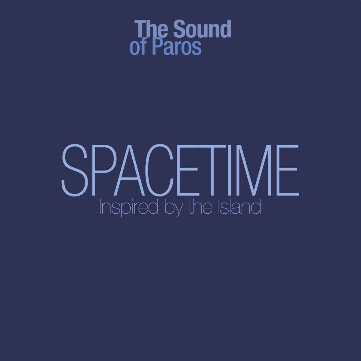 Afbeelding van The Sound Of Paros - Spacetime