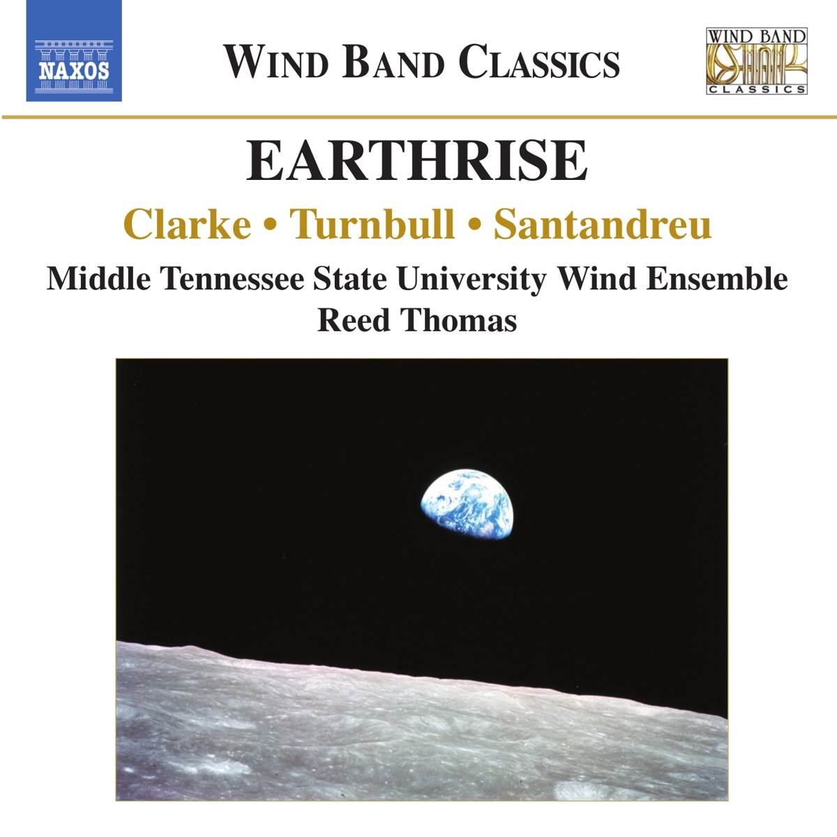 Afbeelding van Middle Tennessee State University Wind Ensemble, Reed Thomas - Earthrise
