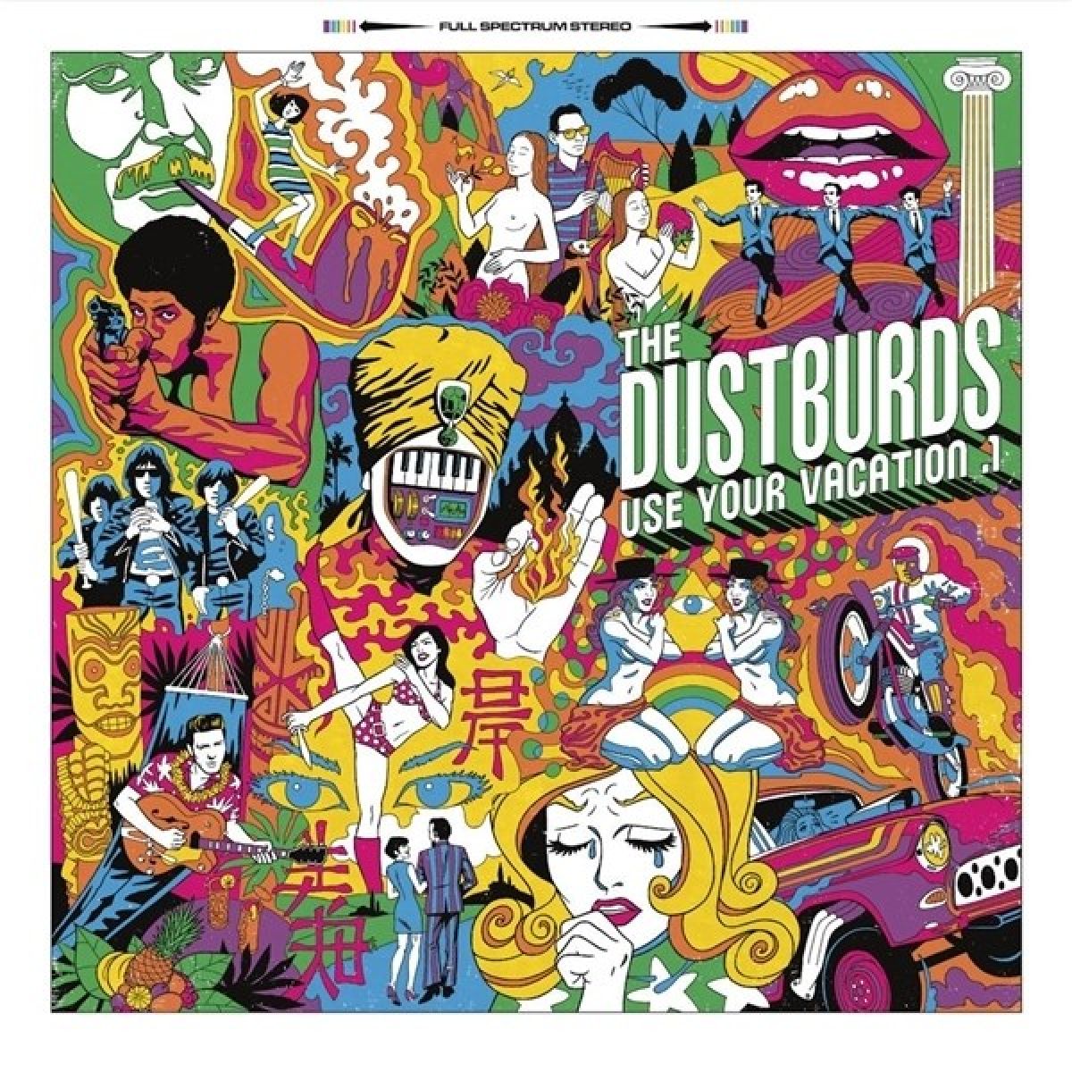 Afbeelding van The Dustburds - Use Your Vacation .1