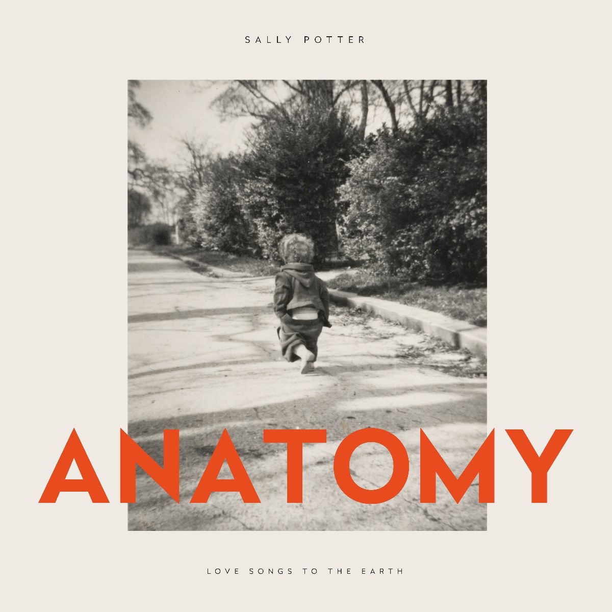 Afbeelding van Sally Potter - Anatomy Love Songs To The Earth