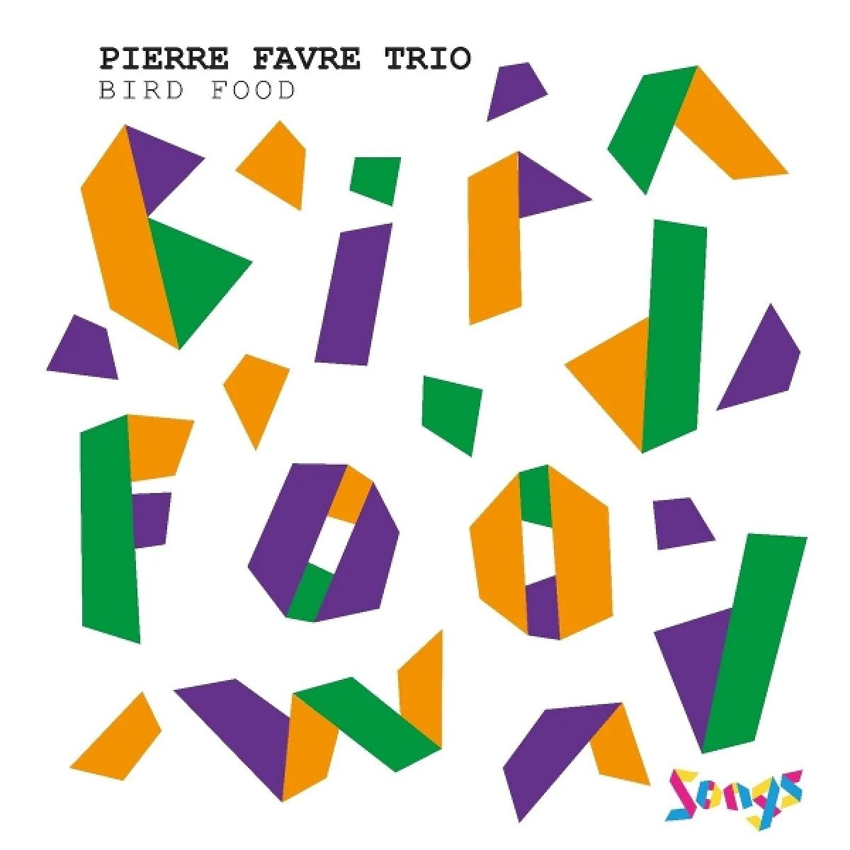 Afbeelding van Pierre Favre, Irene Schweizer, George Mraz - Bird Food