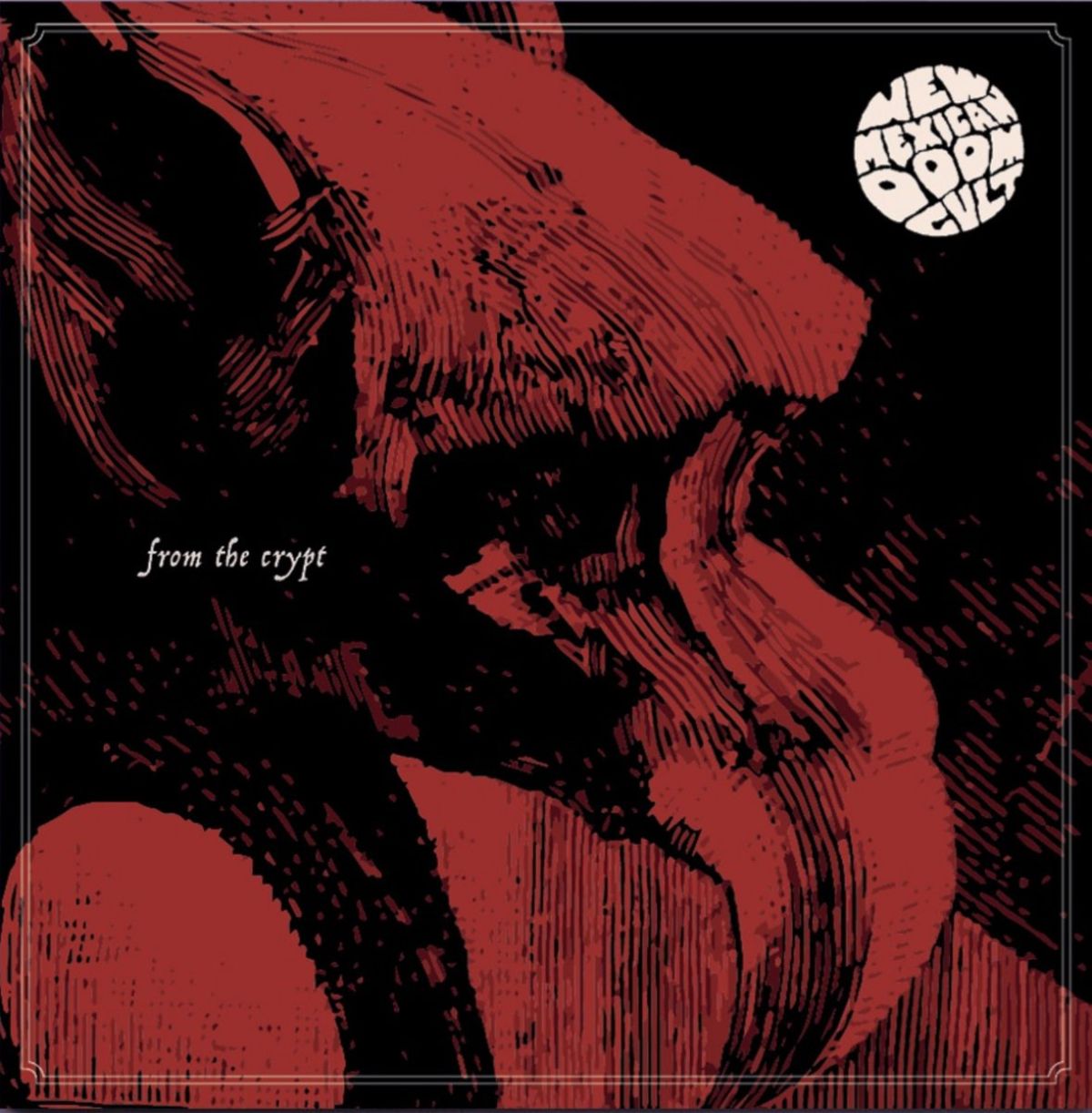 Afbeelding van New Mexican Doom Cult - From The Crypt