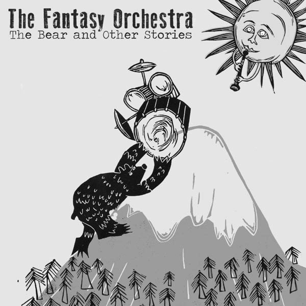 The Fantasy Orchestra - The Bear And Other Stories