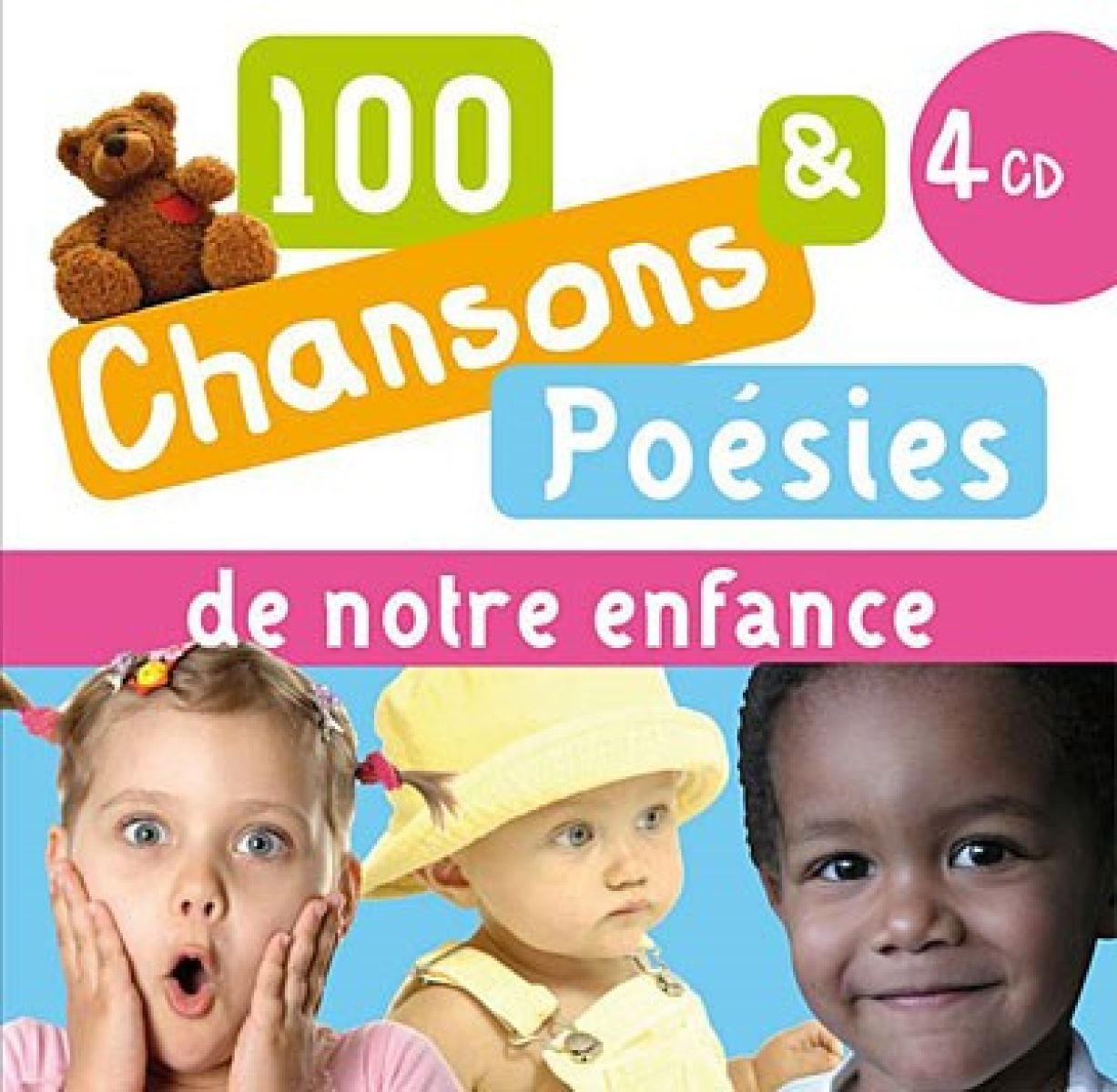 Lionel Abelanski, Marie Bunel - 100 Chansons Et Poésies De Notre Enfance