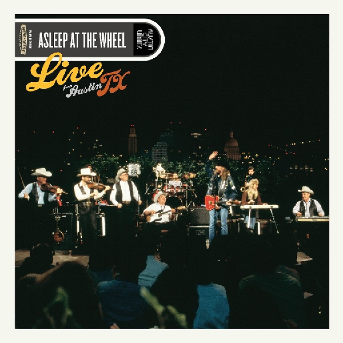 Asleep At The Wheel - Live From Austin, TX