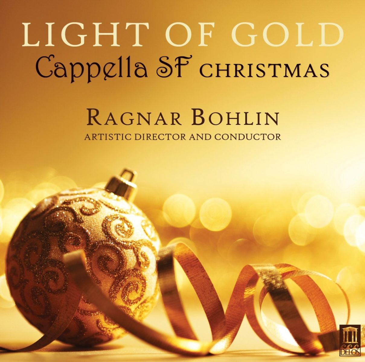 Afbeelding van Cappella SF, The Michael O'Neal Singers - Light of Gold: Cappella SF Christmas