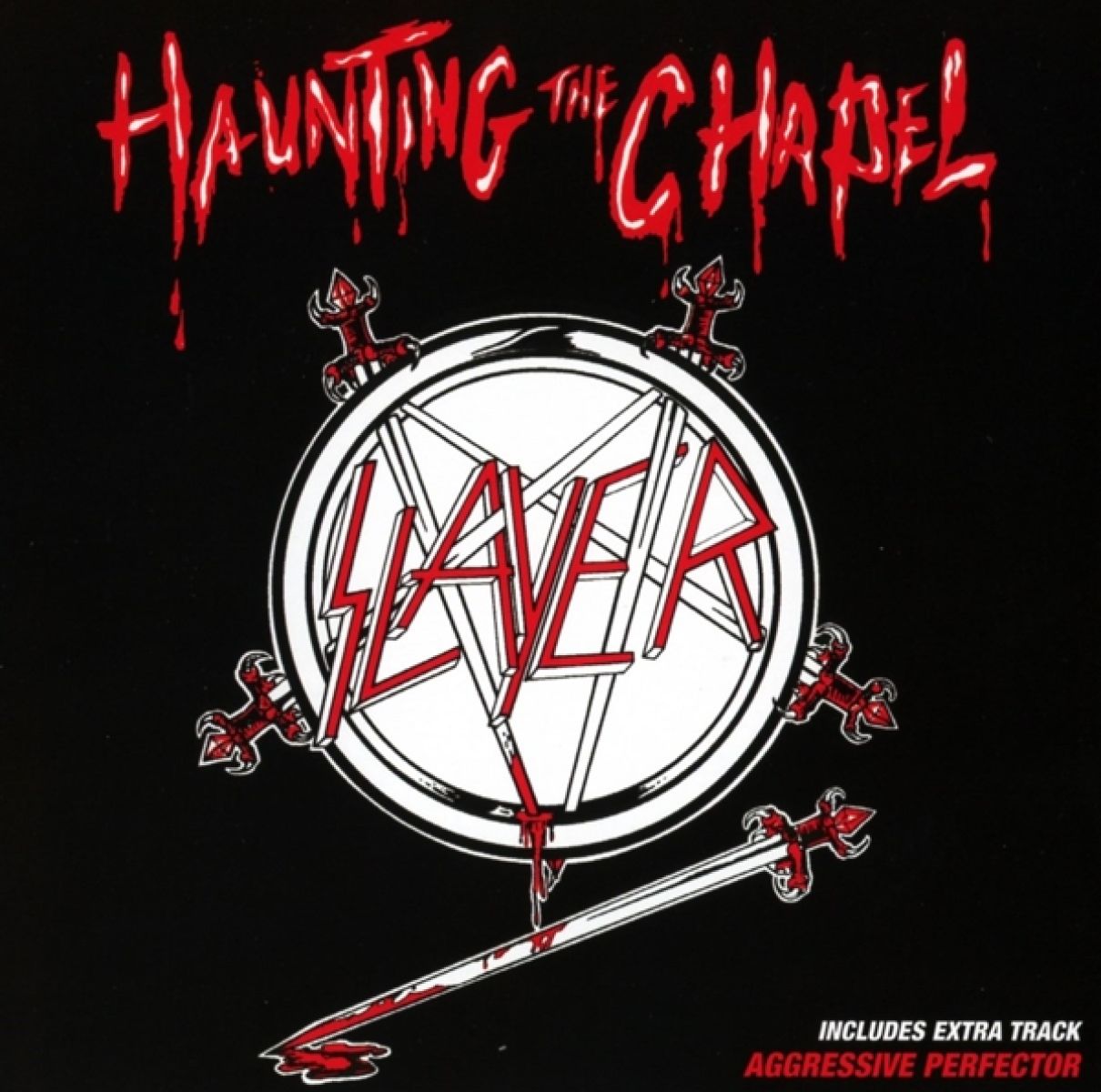 Slayer - Haunting The Chapel