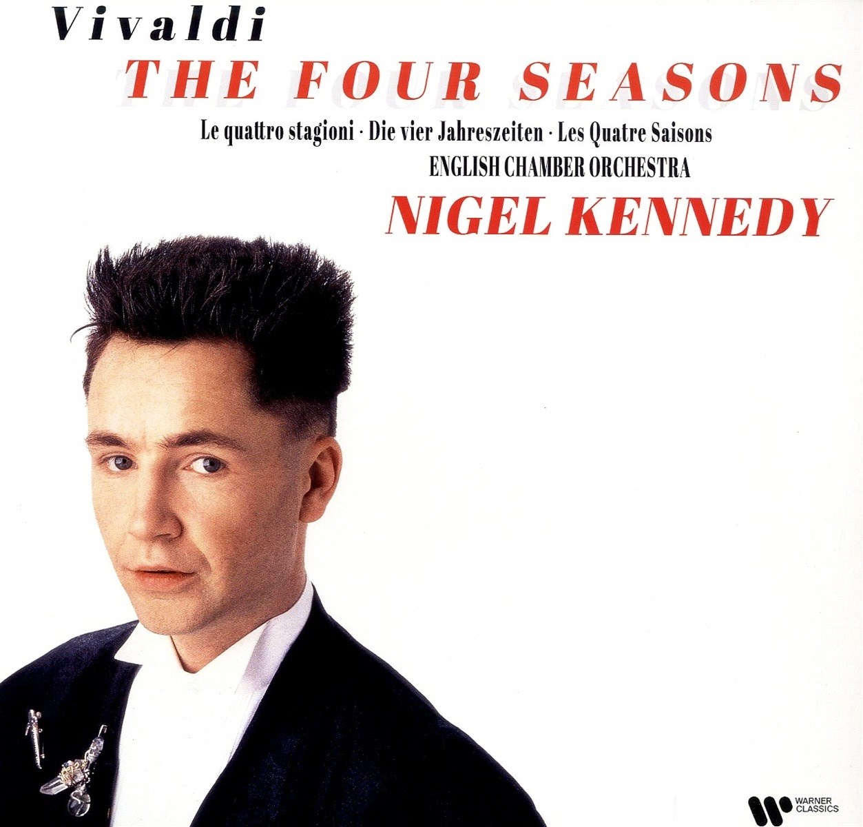 Nigel Kennedy, English Chamber Orchestra - Vivaldi: The Four Seasons (Le Quattro Stagioni · Die Vier Jahreszeiten · Les Quatre Saisons)
