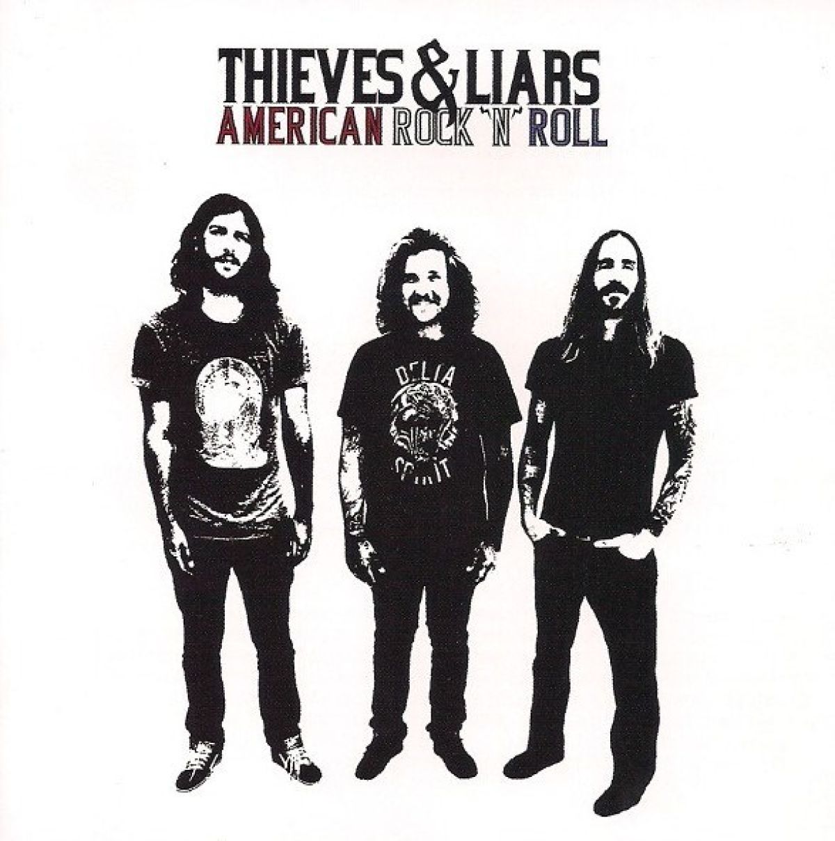 Thieves & Liars - American Rock'n'Roll