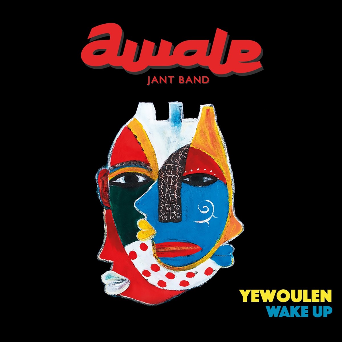 Afbeelding van Awale Jant Band - Yewoulen. Wake Up