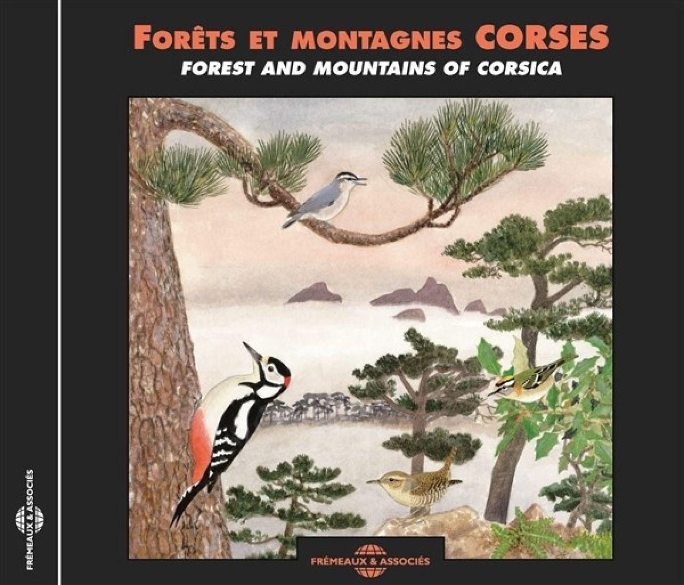 Bernard Fort - Forêts Et Montagnes Corses [Forest And Mountains Of Corsica]
