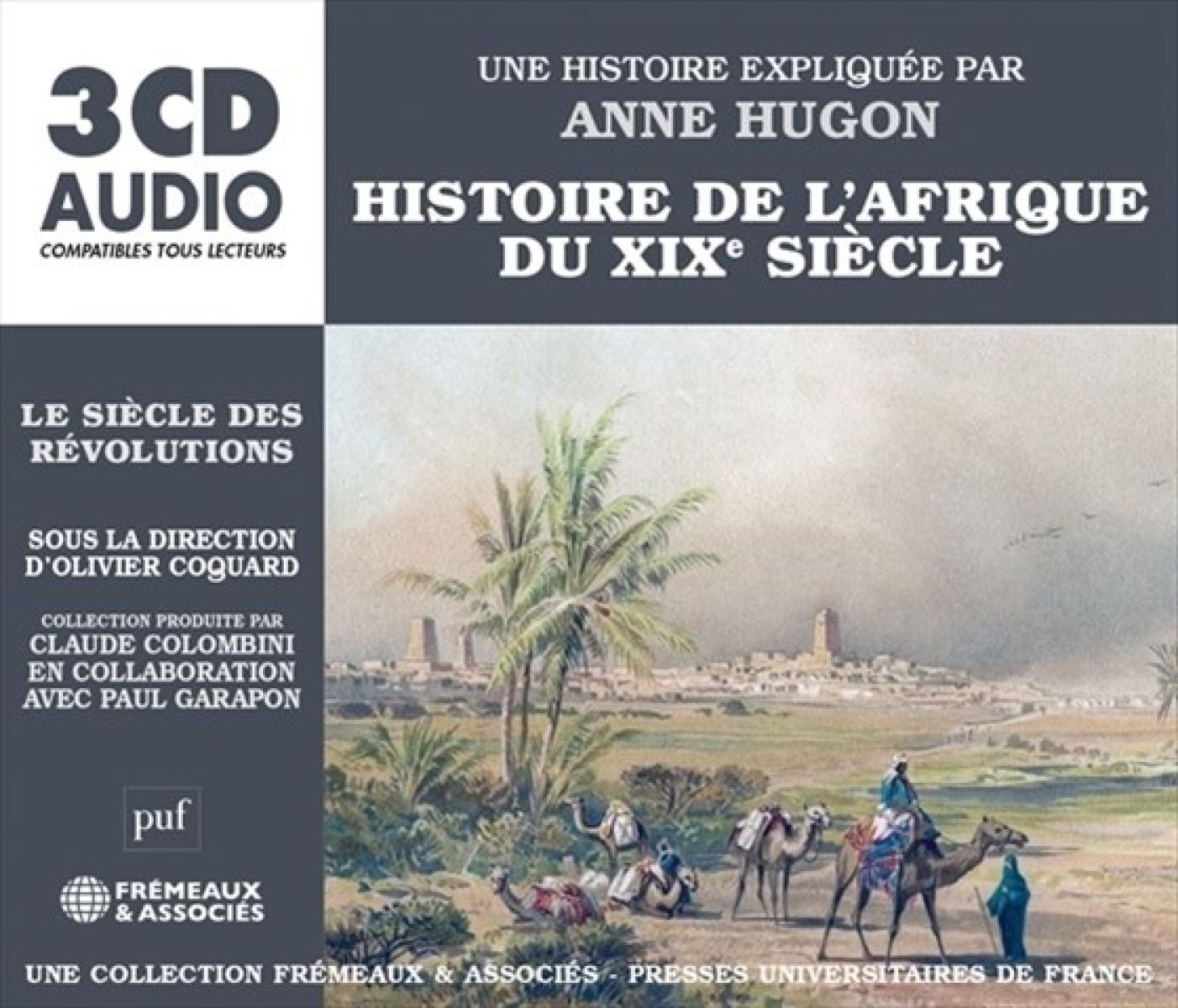 Various Artists - Histoire De L'Afrique Du XIXe Siècle Le Siècle Des Révolutions