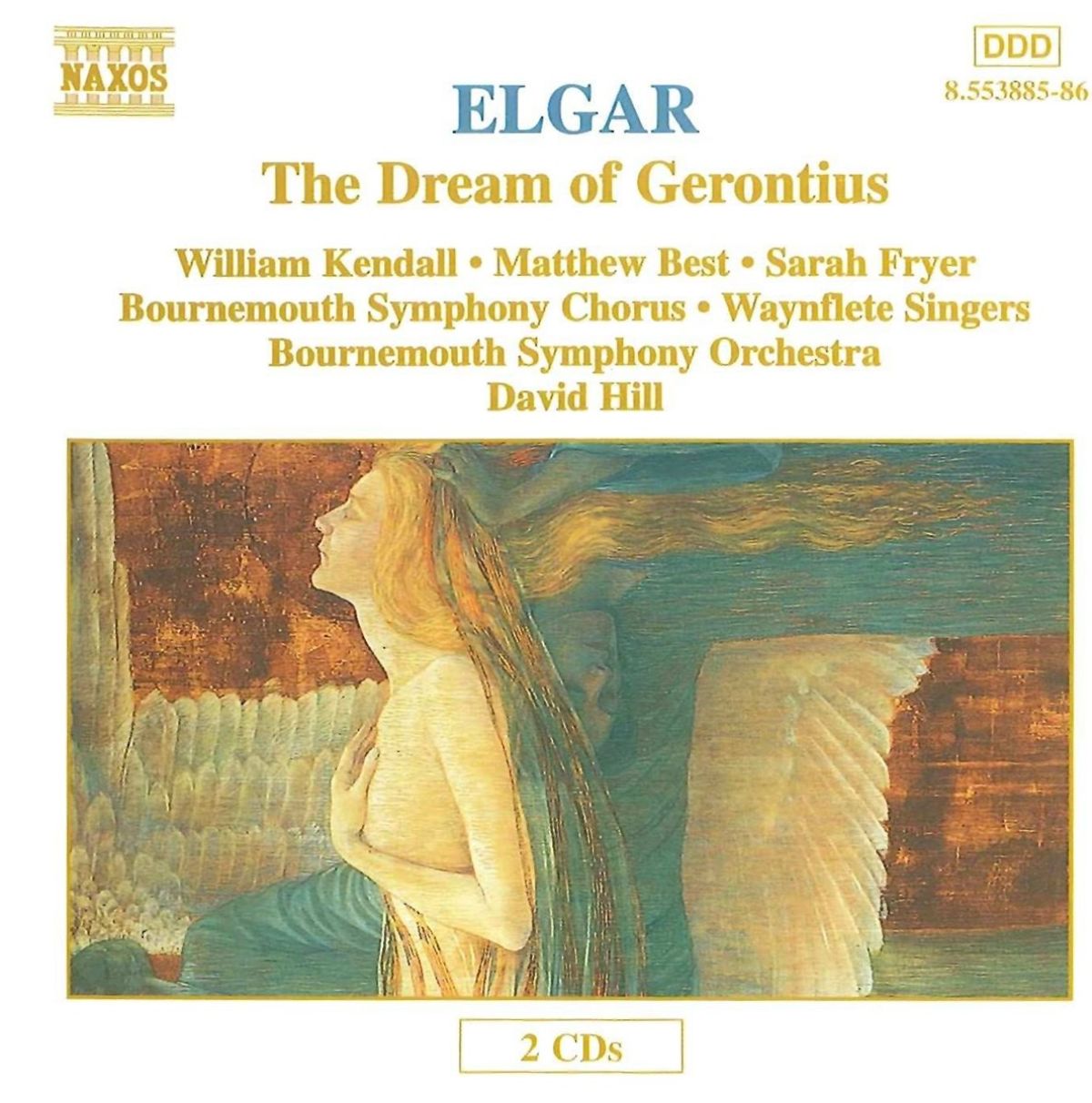 Afbeelding van William Kendall, Sarah Fryer, Matthew Best, Bournemouth Symphony Orchetra - Elgar: The Dream Of Gerontius
