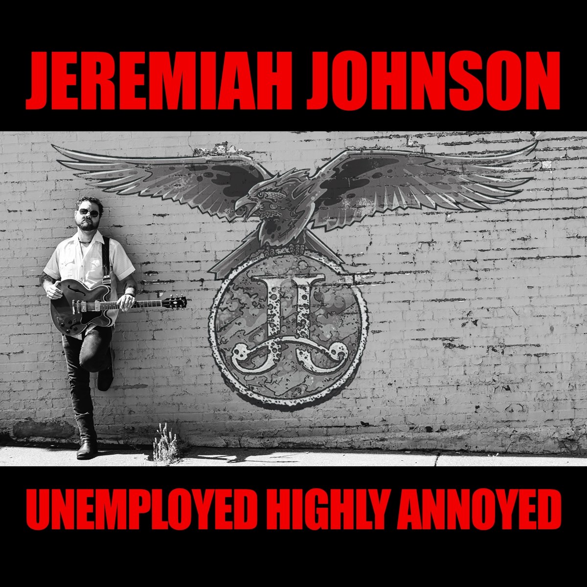 Afbeelding van Jeremiah Johnson - Unemployed Highly Annoyed