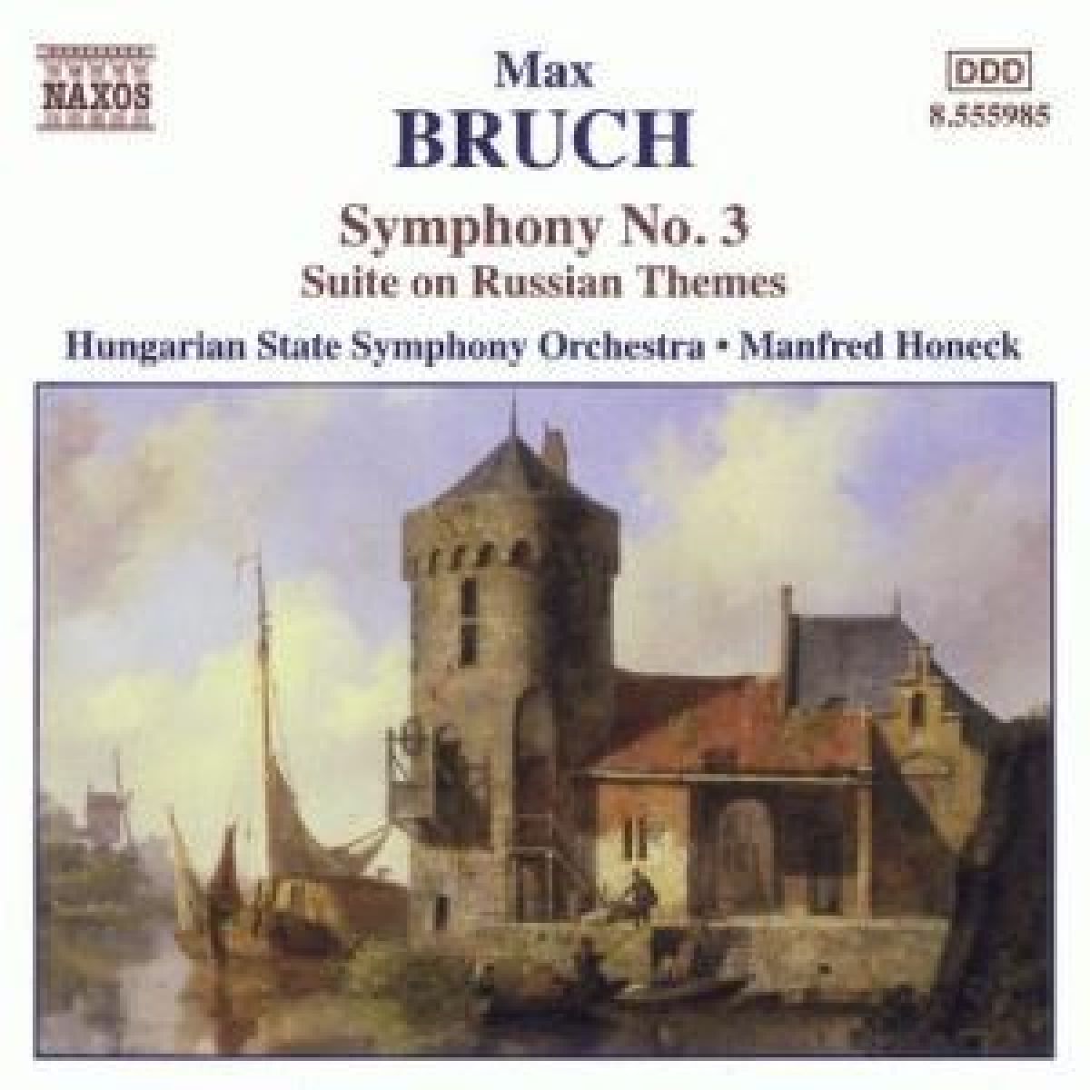 Hungarian State Orchestra, Manfred Honeck - Bruch: Symphony No.3 | Suite On Russian Themes