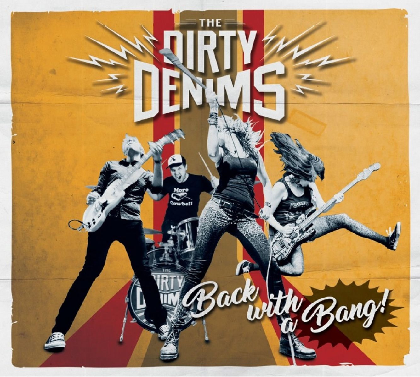 The Dirty Denims - Back With A Bang!