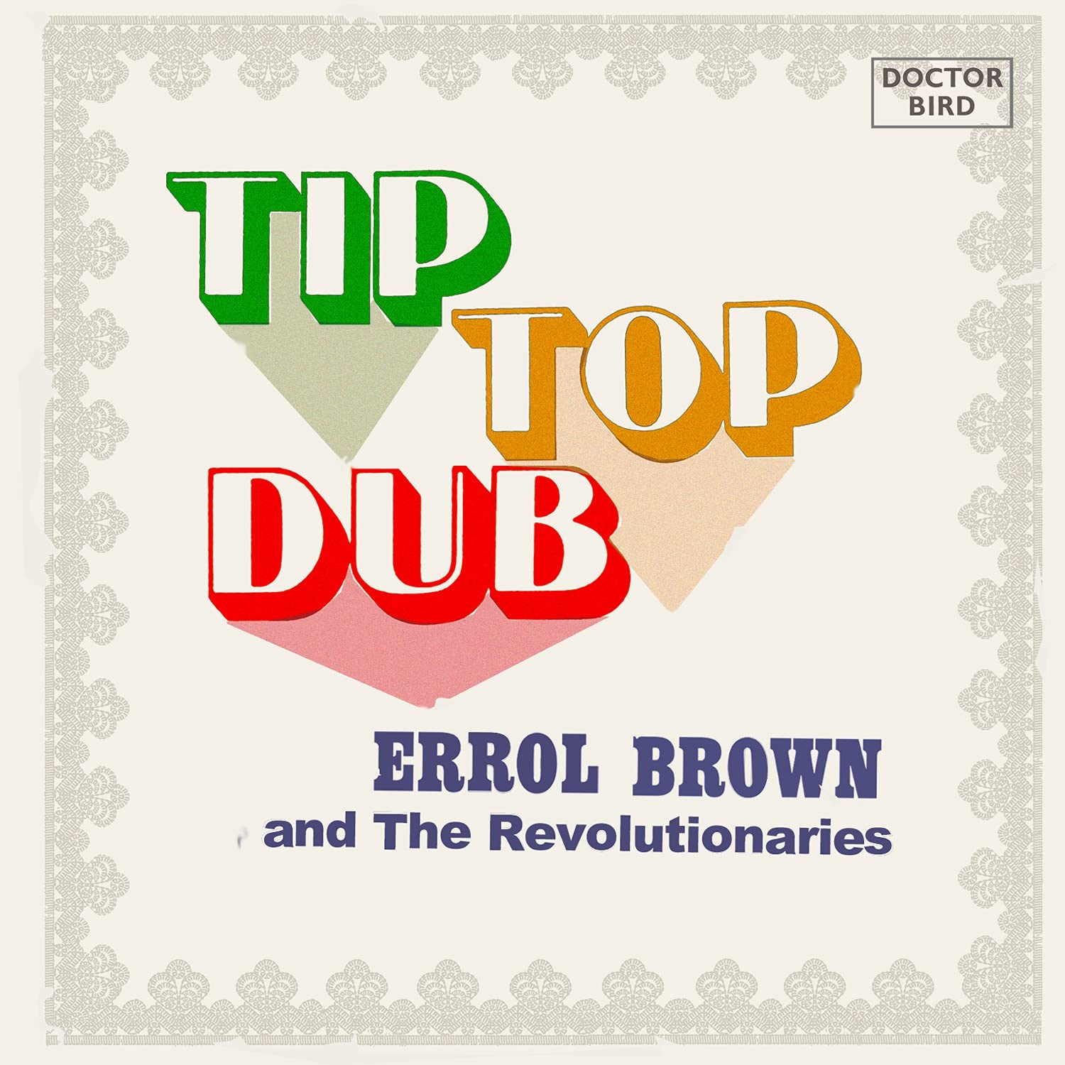 Errol Brown And The Revolutionaries - Tip Top Dub