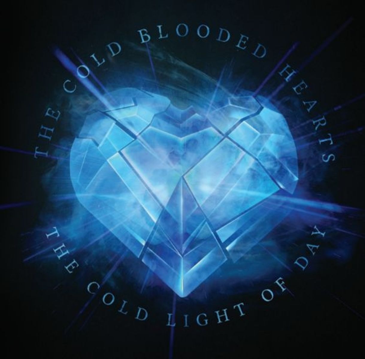 Afbeelding van Cold Blooded Hearts - Cold Light Of Day