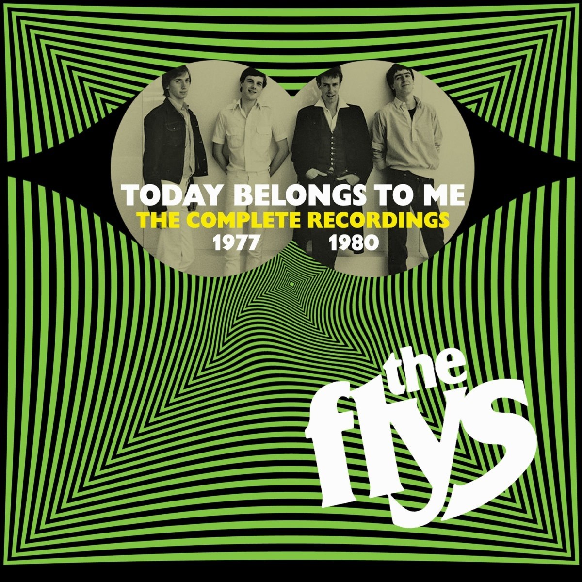 The Flys - Today Belongs To Me (The Complete Recordings 1977-1980)