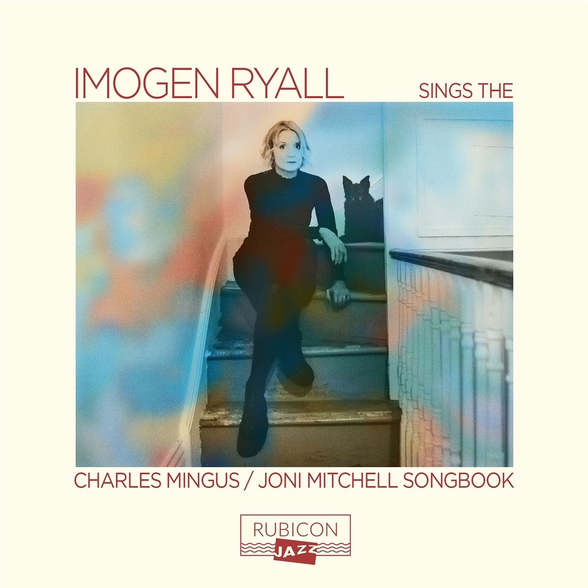 Imogen Ryall - Imogen Ryall Sings The Charles Mingus/ Joni Mitchell Songbook
