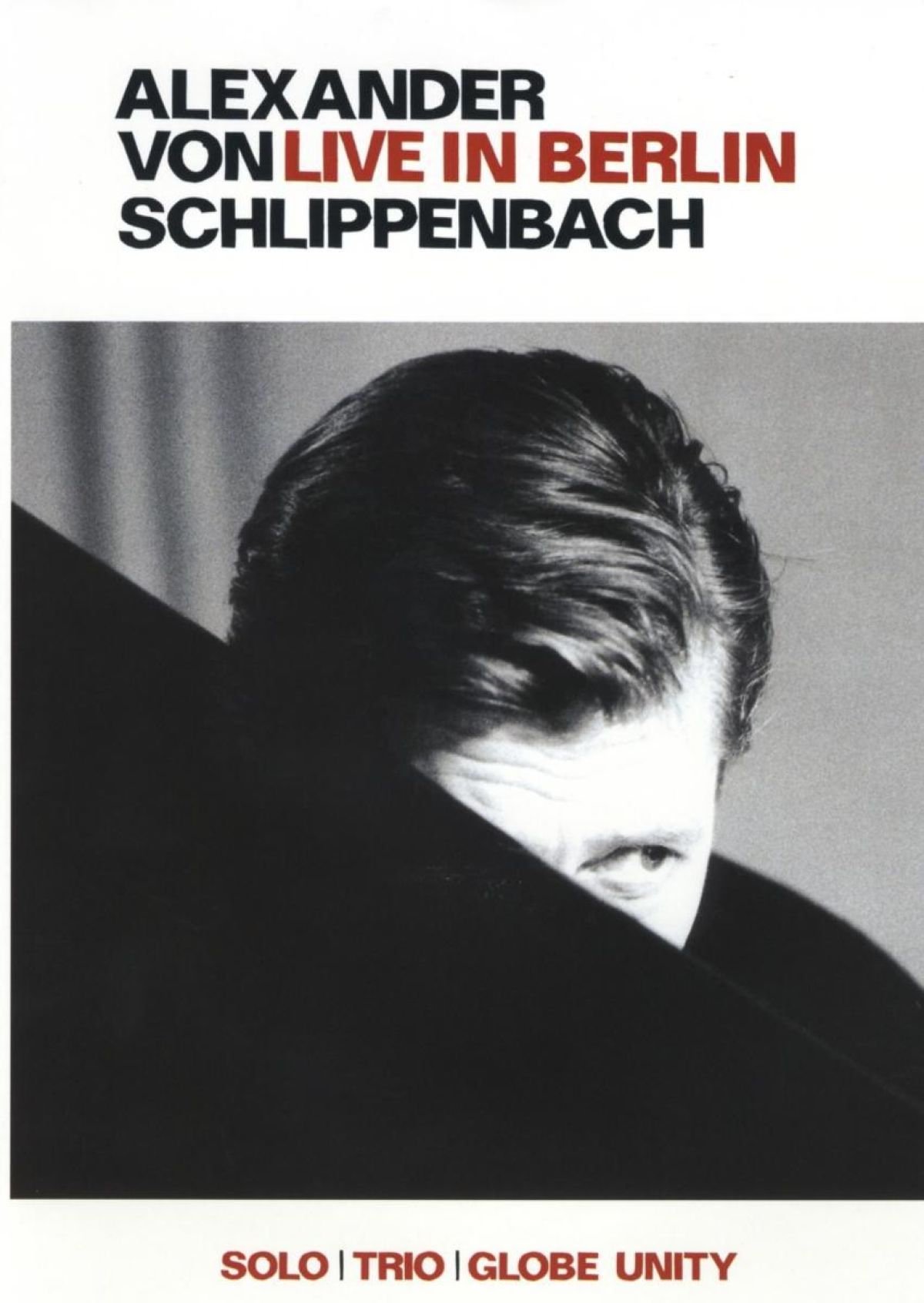Afbeelding van Alexander Von Schlippenbach - Live In Berlin
