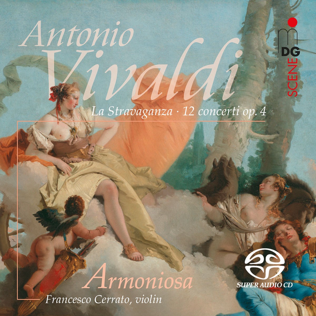 Francesco Cerrato & Armoniosa - Vivaldi: La Stravaganza Op.4
