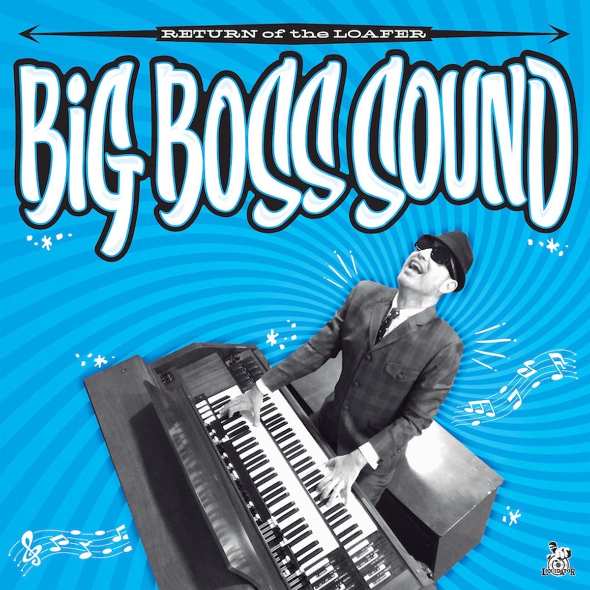Afbeelding van Big Boss Sound - Return Of The Loafer