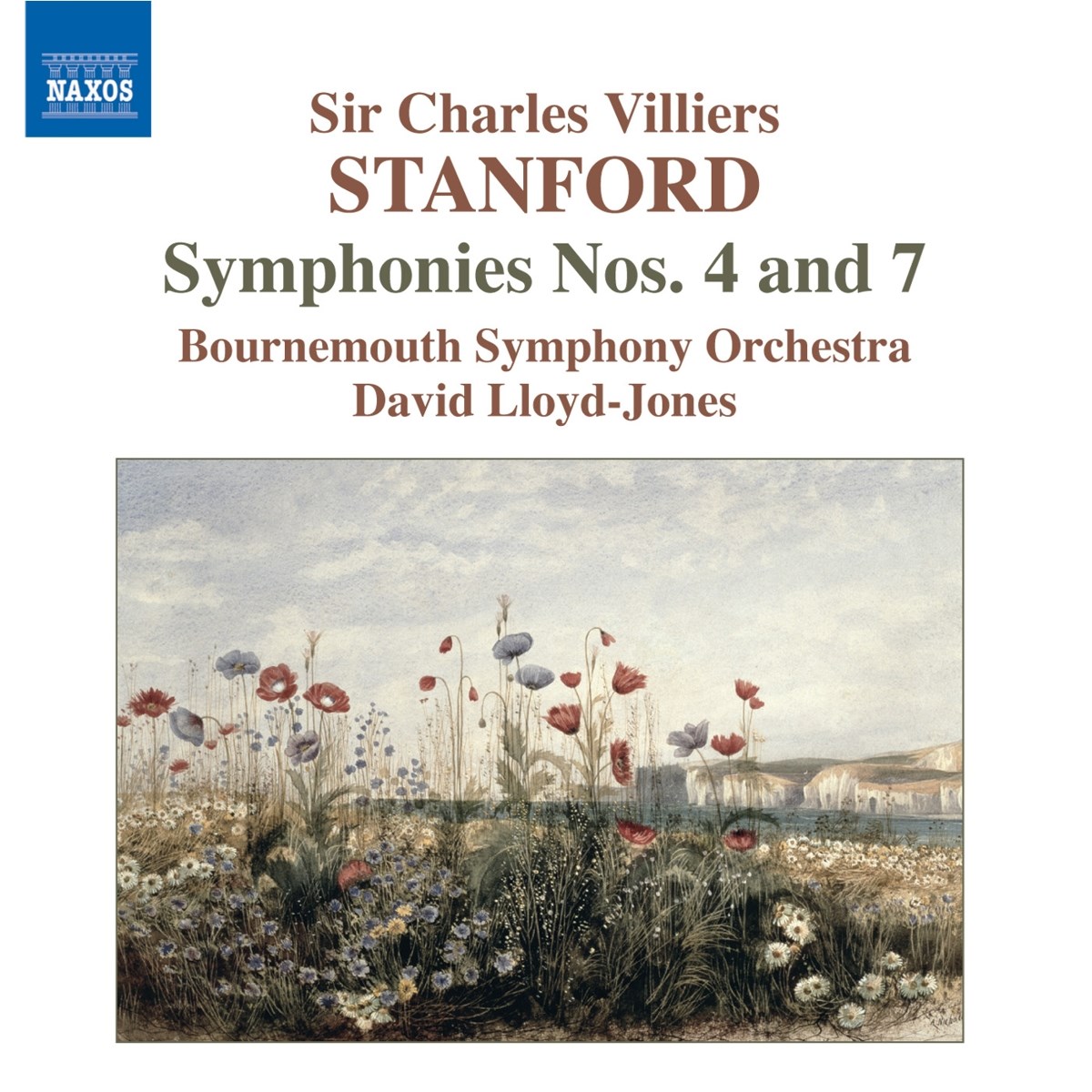 Bournemouth Symphony Orchestra, David Lloyd-Jones - Stanford: Symphonies Nos. 4 & 7