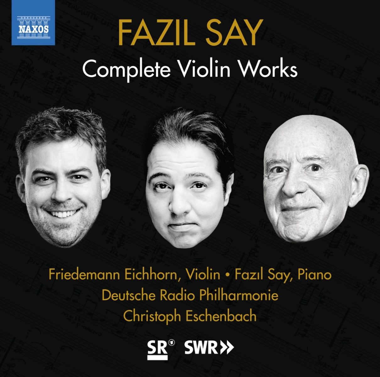 Afbeelding van Friedemann Eichhorn, Deutsche Radio Philharmonie Saarbrücken Kaiserslautern, Christoph Eschenbach - Complete Violin Works