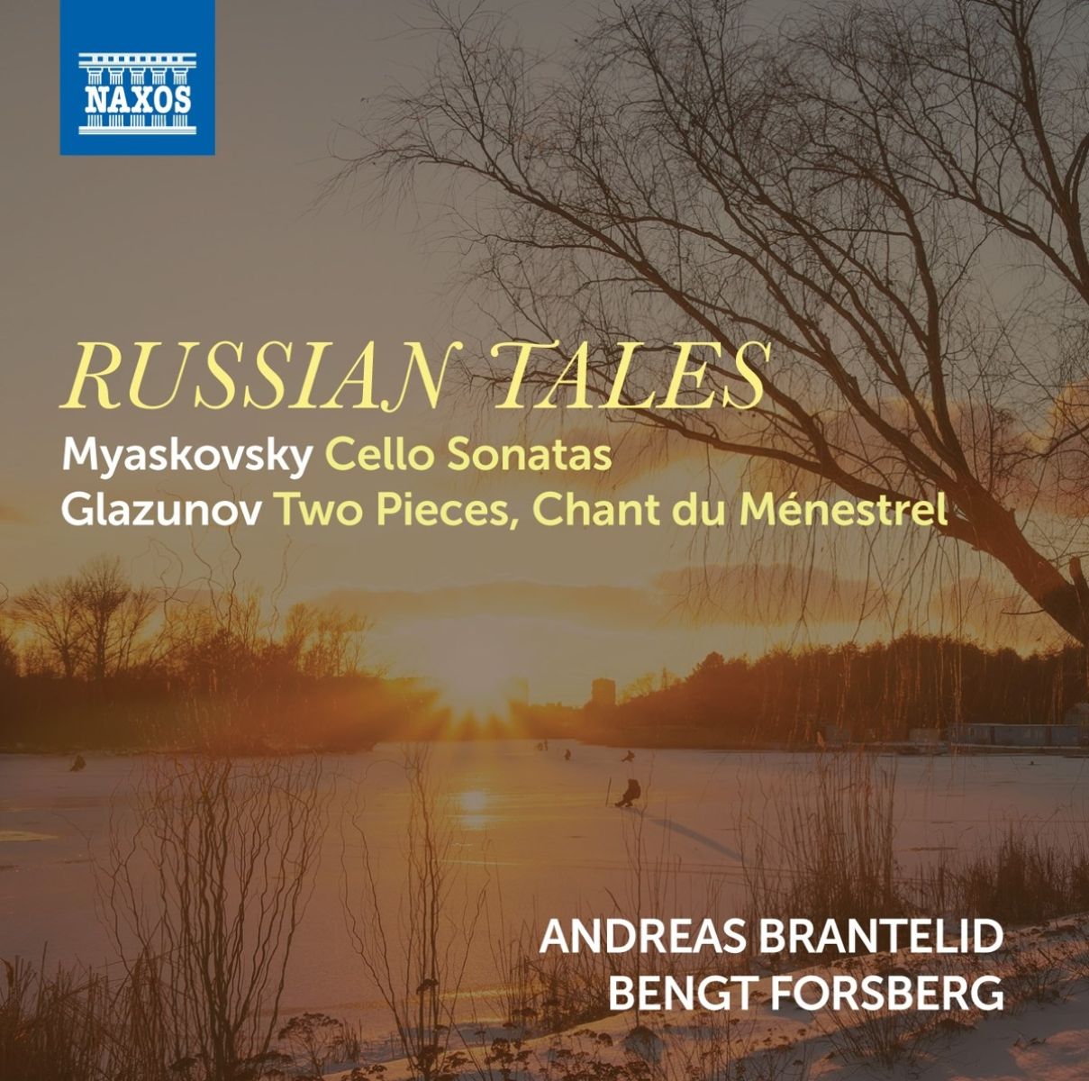 Bengt Forsberg & Andreas Brantelid - Russian Tales