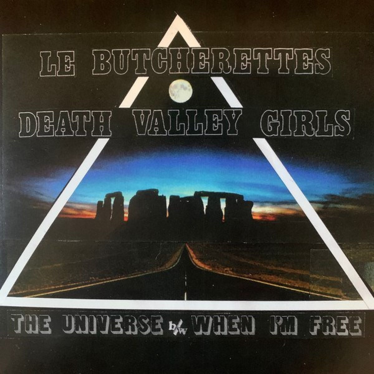Afbeelding van Le Butcherettes & Death Valley Girls - The Universe / When I'm Free