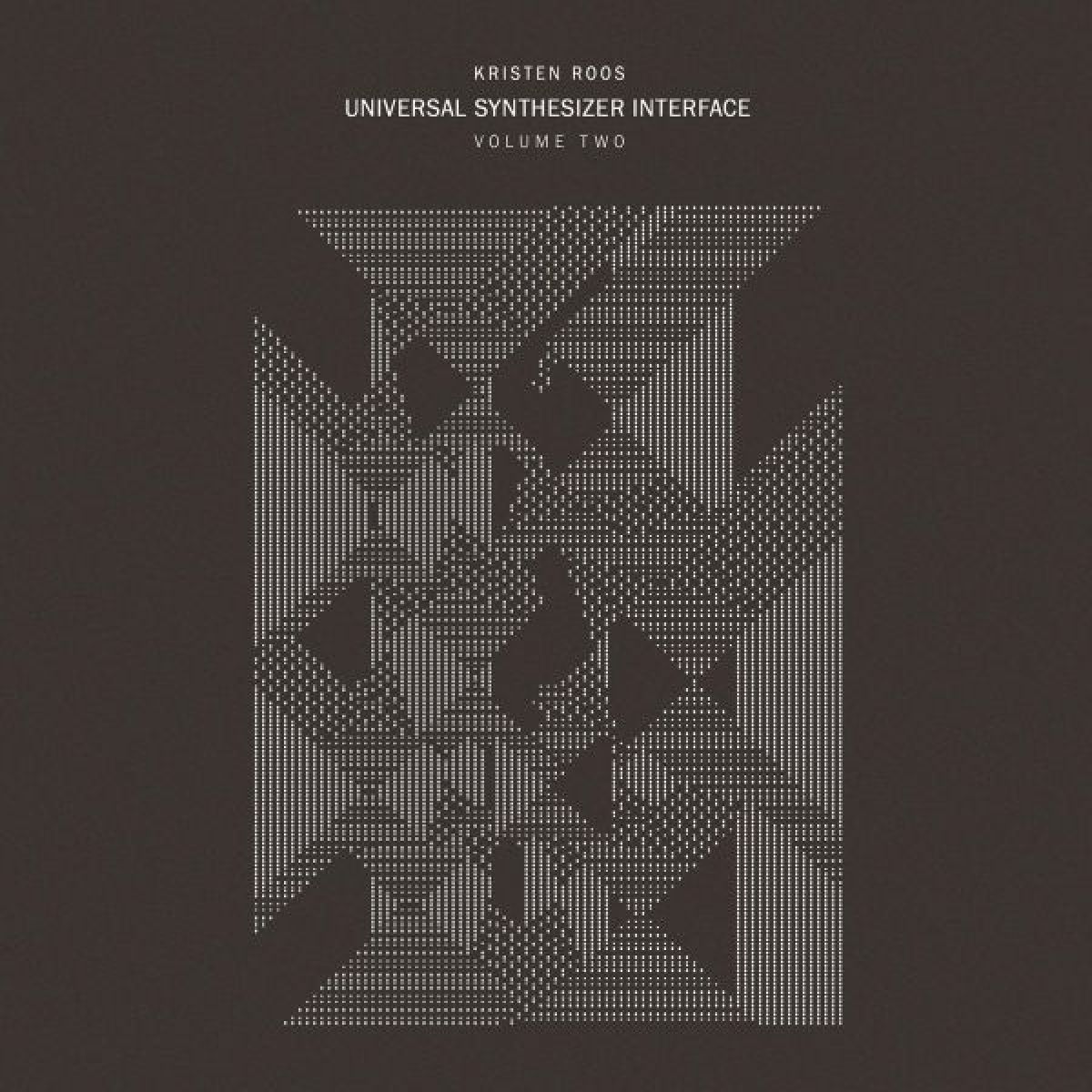 Kristen Roos - Universal Synthesizer Interface Volume Two
